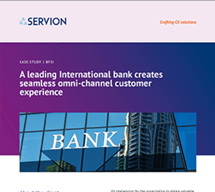 A leading International bank creates seamless omni-channel customer experience