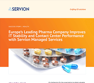 Europe's Leading Pharma Company Improves IT Stability and Contact Center Performance with Servion Managed Services