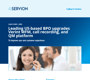 Leading US-based BPO upgrades Verint WFM, call recording, and QM platform