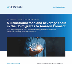 Multinational food and beverage chain in the US migrates to Amazon Connect