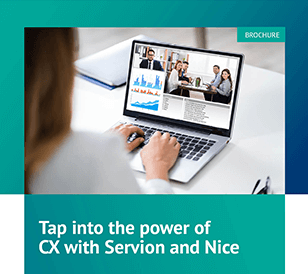 Tap into the power of CX with Servion and Nice