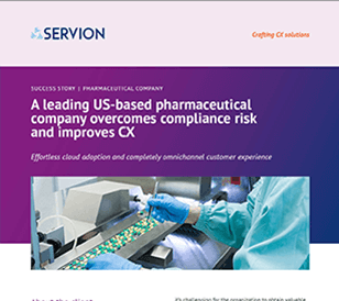 Leading US-based pharmaceutical company overcomes compliance risk and improves CX – success story