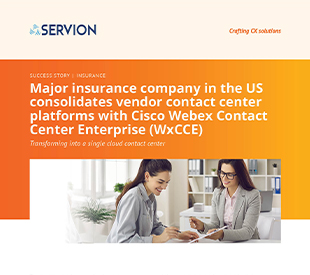 Major insurance company in the US consolidates vendor contact center platforms with Cisco Webex Contact Center Enterprise (WxCCE)